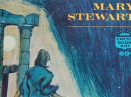 Queer round the edges: Mary Stewart’s post-war middlebrow fiction (cont’d)