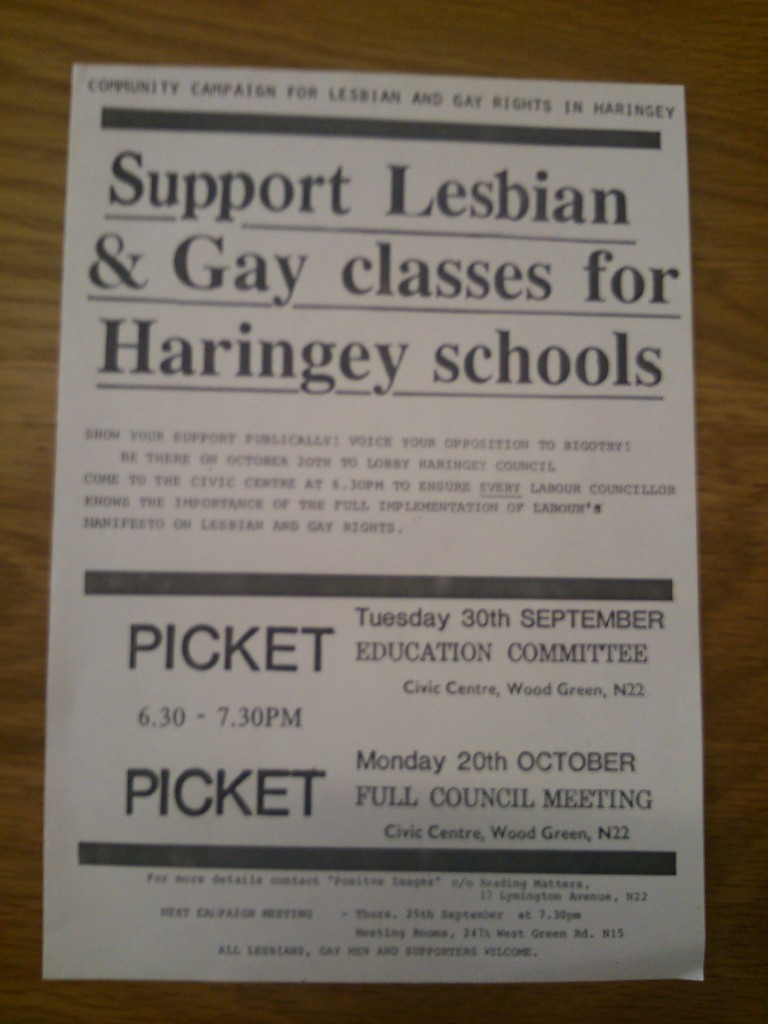 Black and white printed flyer for the Positive Images campaign, printed 1986. Headline reads 'Support Lesbian and Gay classes for Haringey Schools' and give details of a Picket.