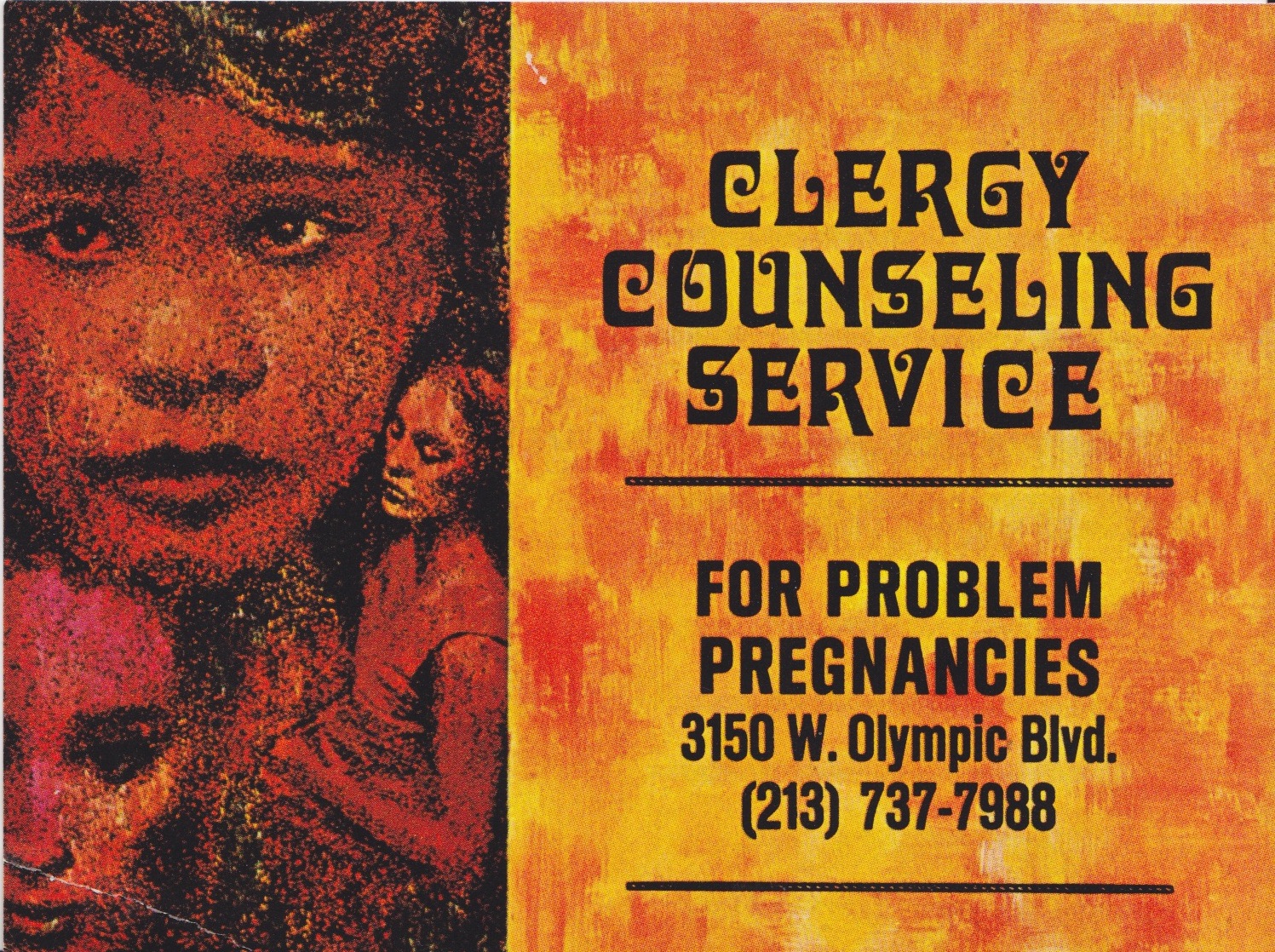 Los Angeles Clergy Counseling Service on Problem Pregnancies advertisement, circa 1969. Private collection of Gillian Frank.