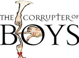 The Corrupter of Boys: Sodomy, Scandal and the Medieval Clergy